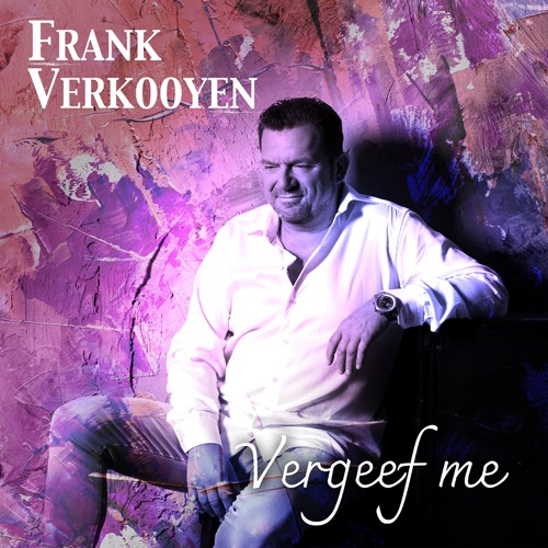 Frank Verkooyen - 'Vergeef me'