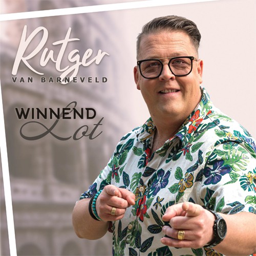 Rutger van Barneveld - 'Winnend Lot'