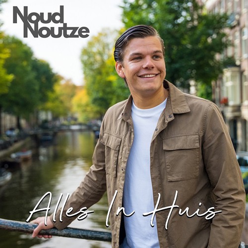 Noud Noutze - 'Alles in huis'