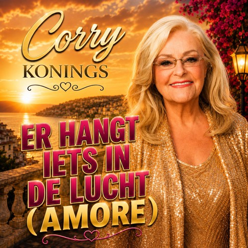 Corry Konings - 'Er hangt iets in de lucht (Amore)'